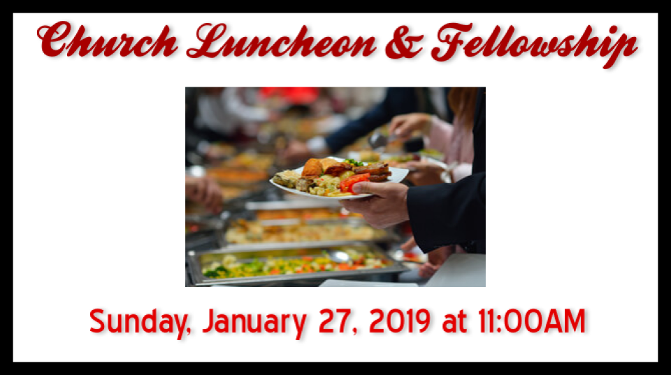 Church Luncheon & Fellowship | Fellowship of Life Church